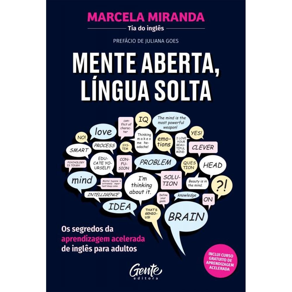 Mente aberta, língua solta