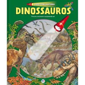 Livro com Lanterna Dinossauros - Ciranda Cultural