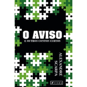 O aviso e outros contos curtos