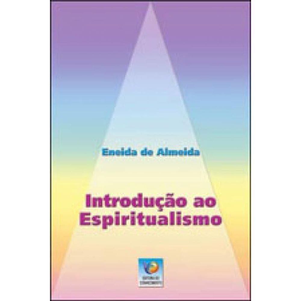 Introdução Ao Espiritualismo