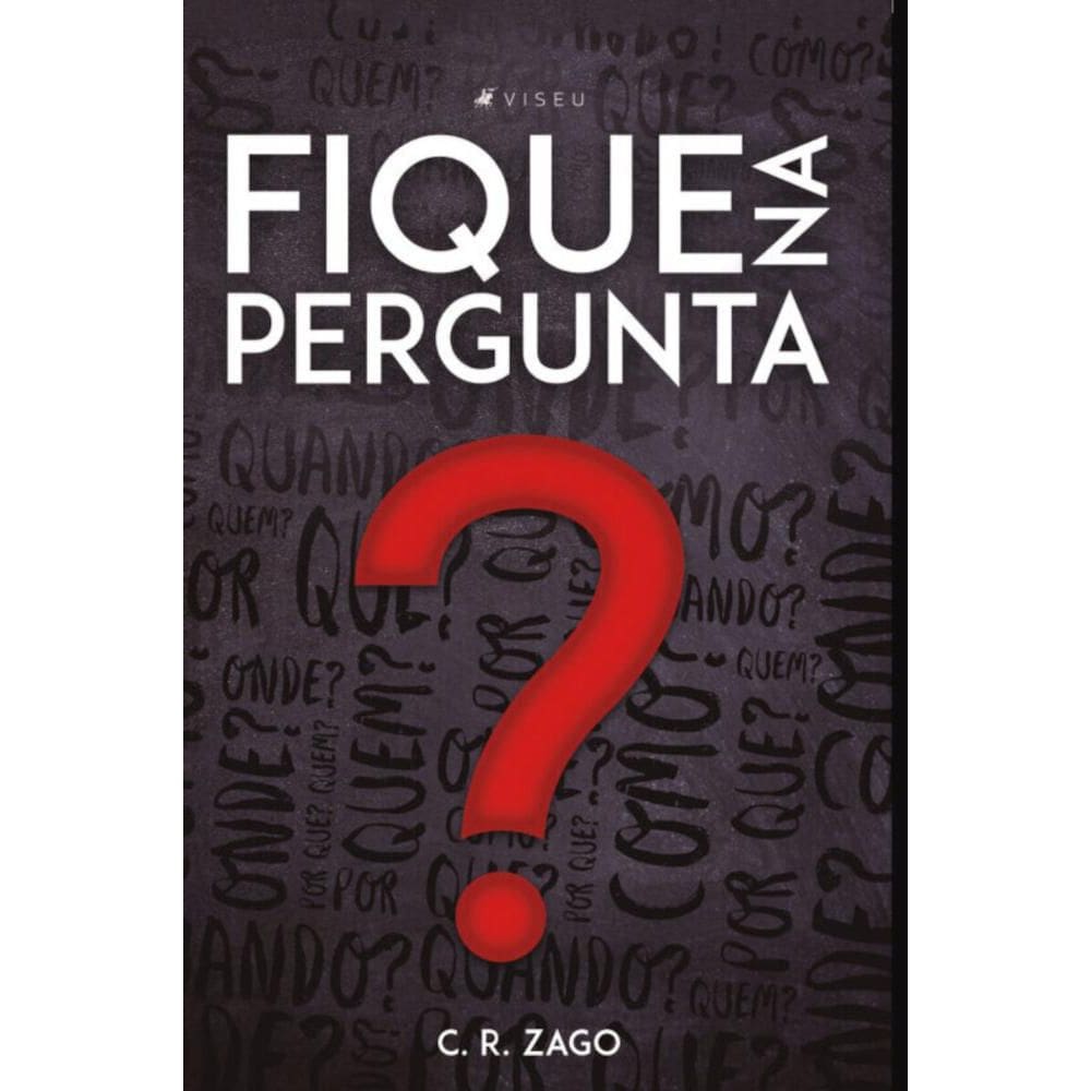 Fique na pergunta