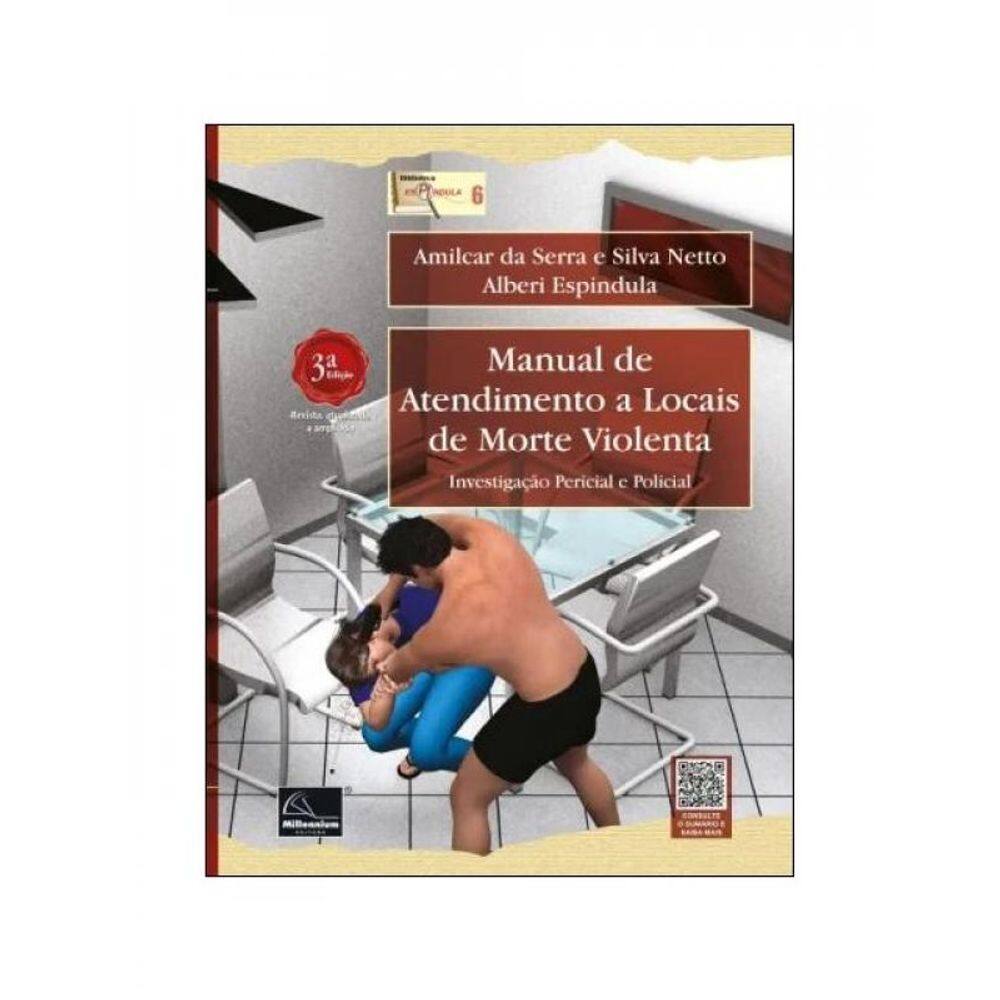 Manual De Atendimento A Locais De Morte Violenta - 2024