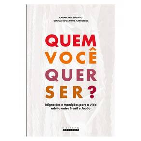 Quem Você Quer Ser?