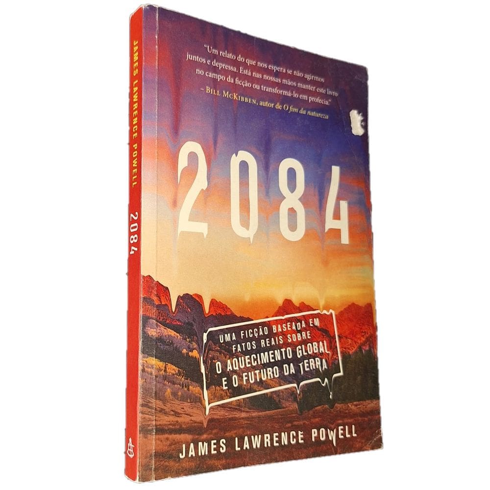 2084, O Aquecimento Global e o Futuro da Terra, James Powell