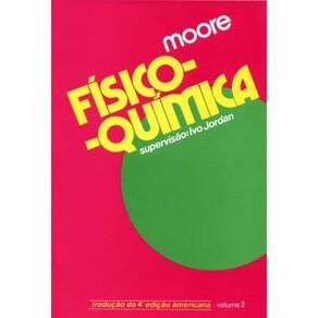 Fisico-Quimica - Vol.02 - (Blucher)