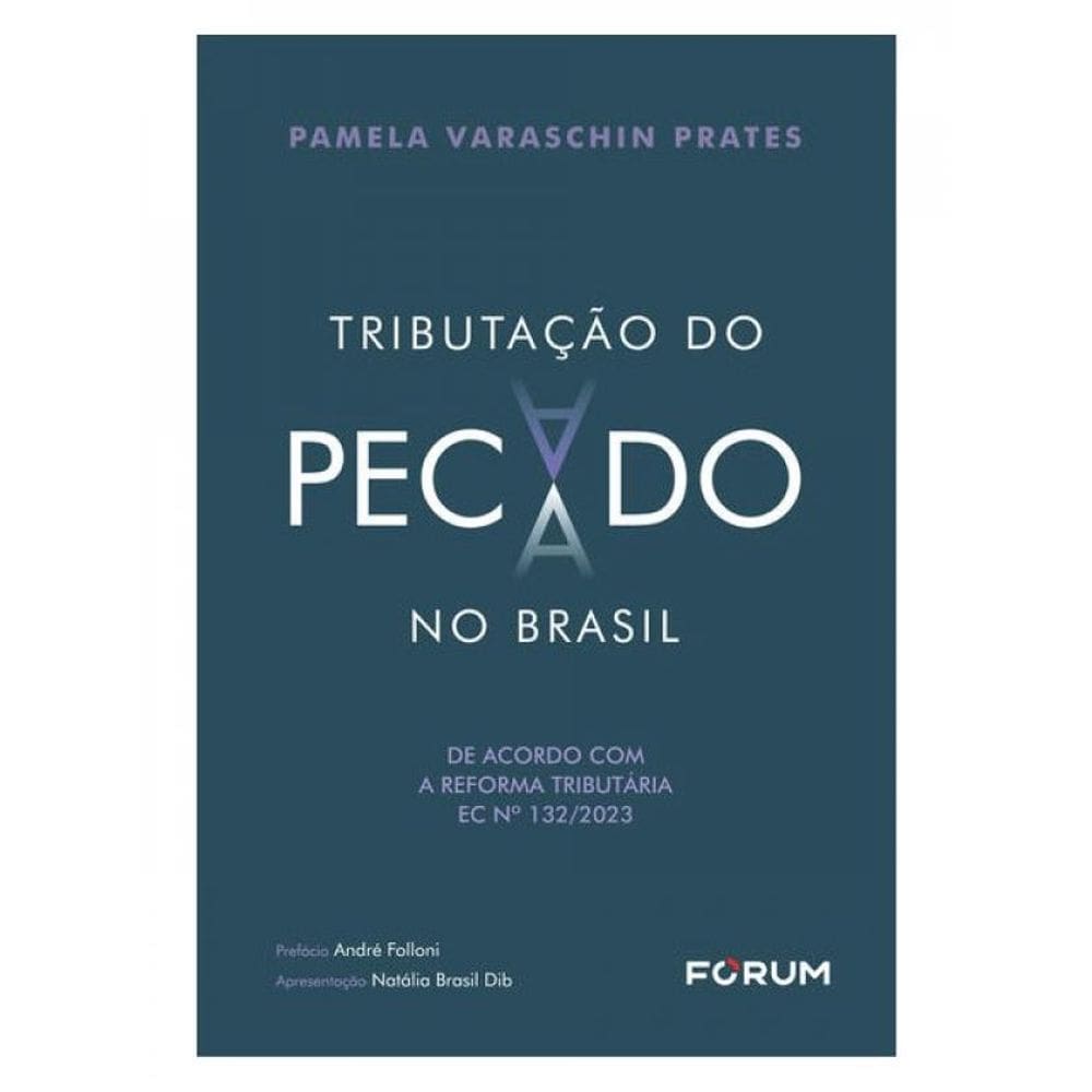 Tributação Do Pecado No Brasil