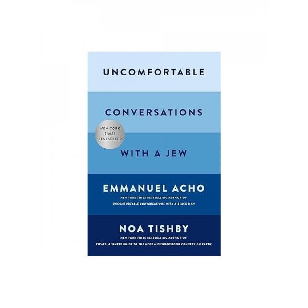 Uncomfortable Conversations With A Jew