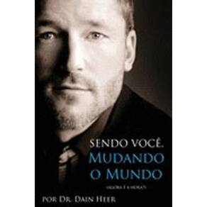 Sendo Você, Mudando O Mundo