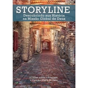 Storyline - Descobrindo Sua História Na Missão Global De Deus