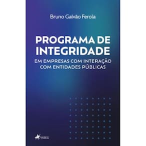 Programa de integridade em empresas com interação com entidades públicas