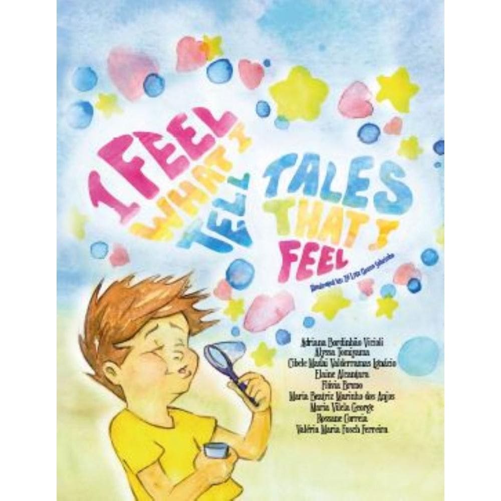I Feel What I Tell, Tales That I Feel