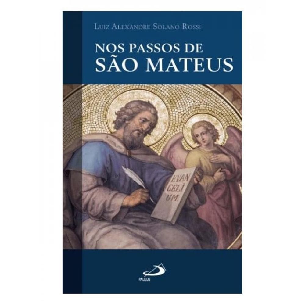 Nos Passos De São Mateus