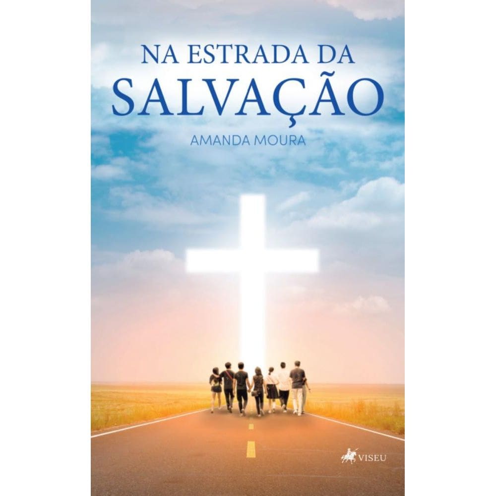 Na Estrada da Salvação