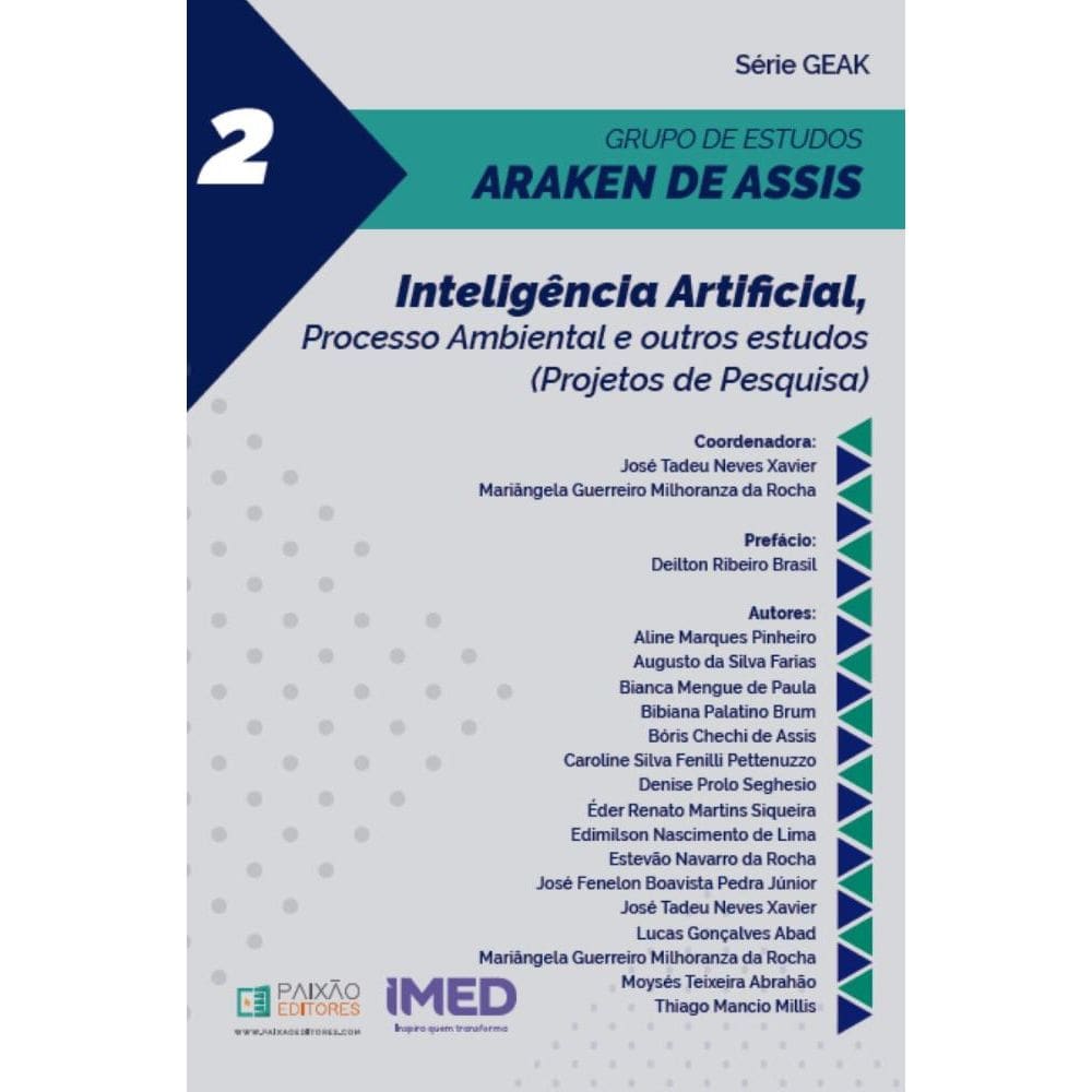 Intelig?ncia Artificial: Processo Ambiental e Outros Estudos (Projetos de Pesquisa)