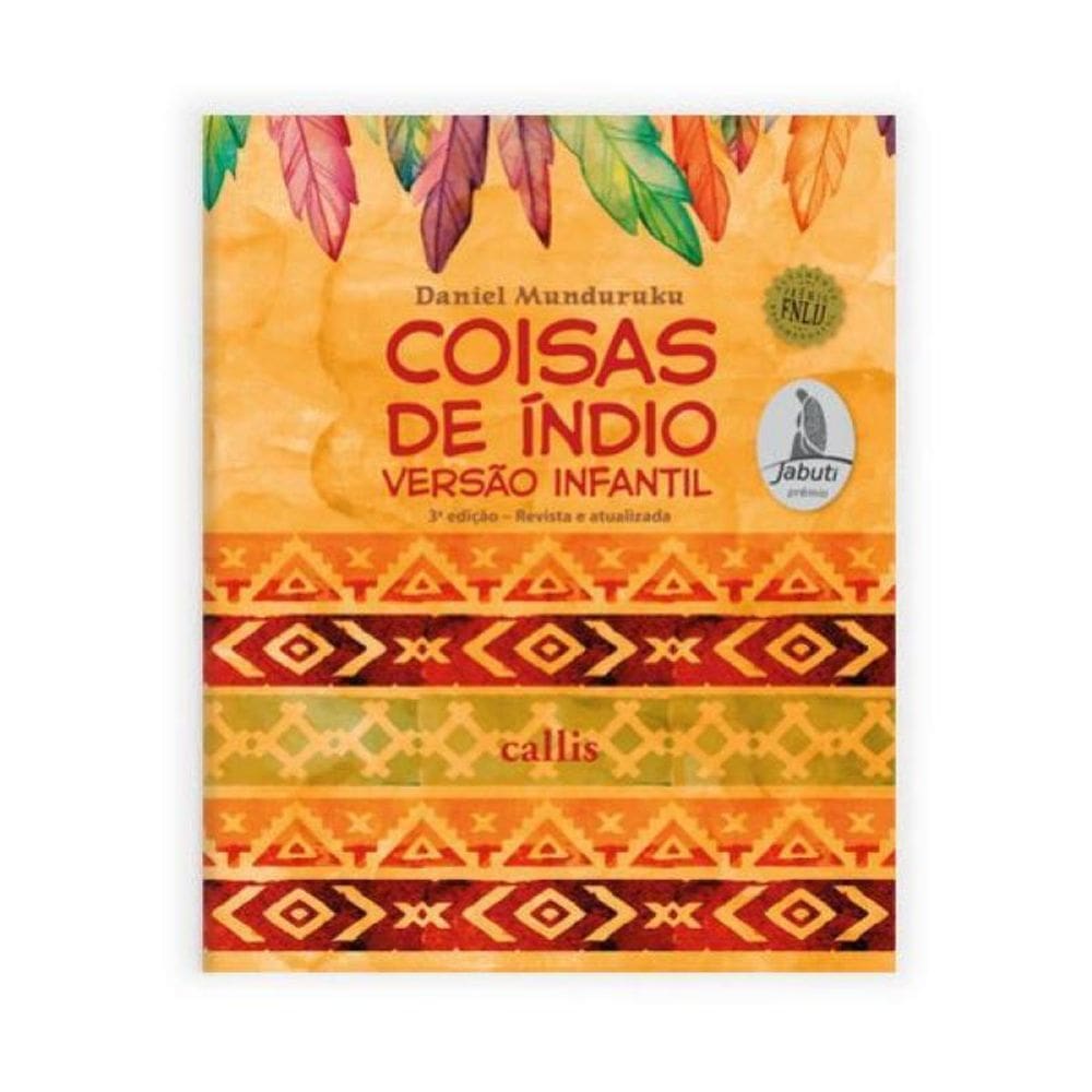 Coisas De Índio - Versão Infantil