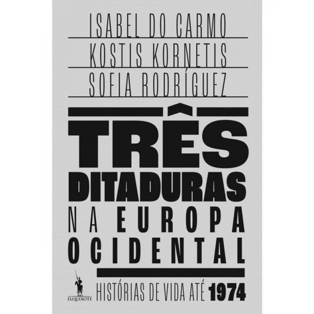 Três Ditaduras Na Europa Ocidental