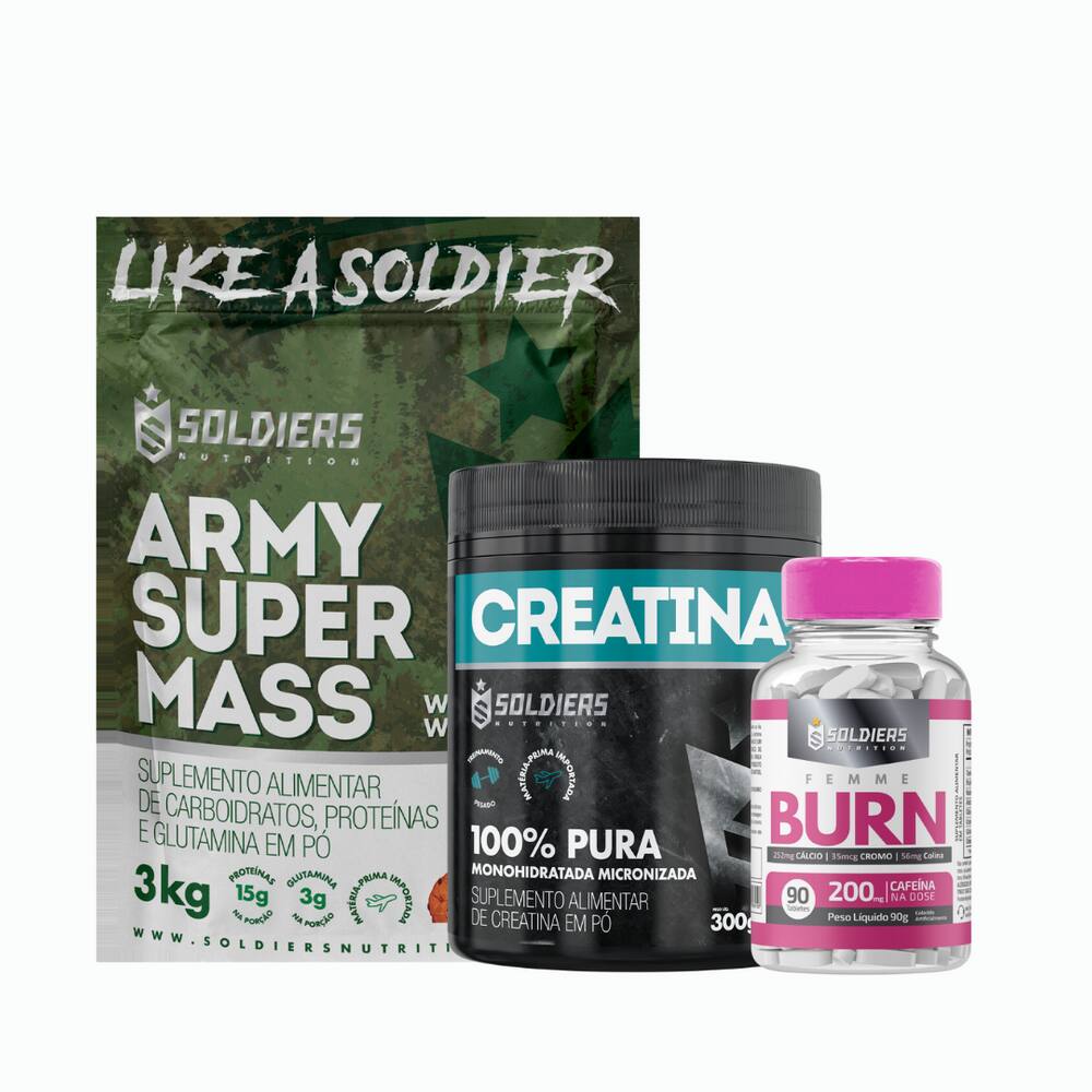 Kit:Hiper Army Super Mass - 3Kg +Creatina Pote 300g - 100% Pura+Termogênico Femme Burn 90g - Soldiers Nutrition