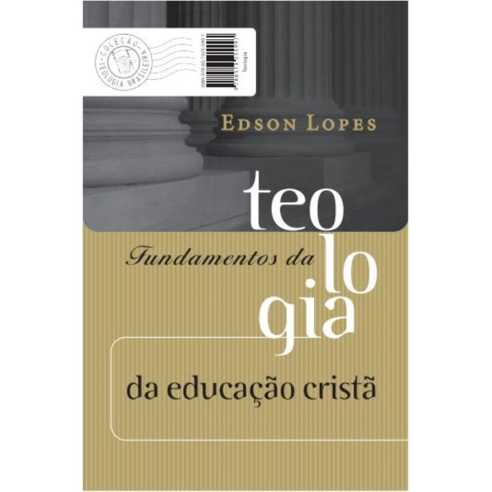 Fundamentos da teologia da educação cristã
