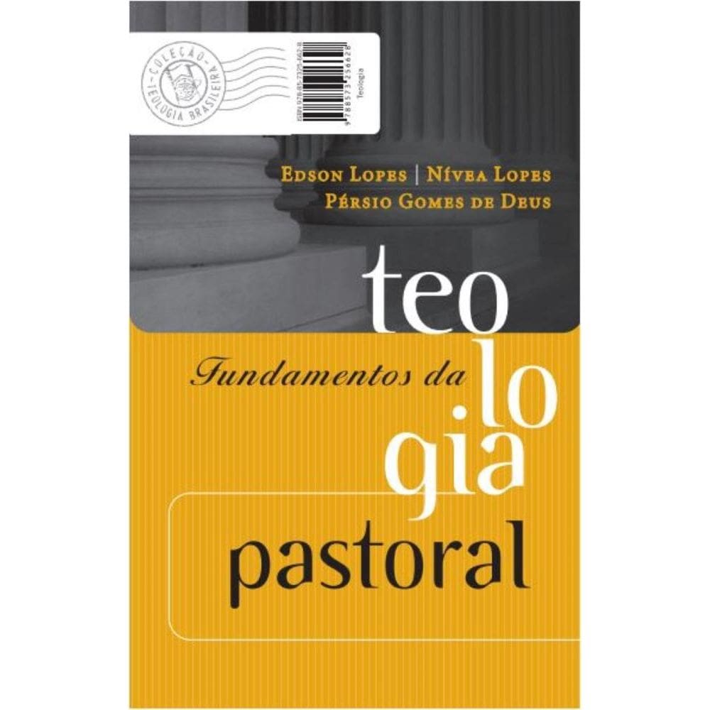 Fundamentos da teologia pastoral