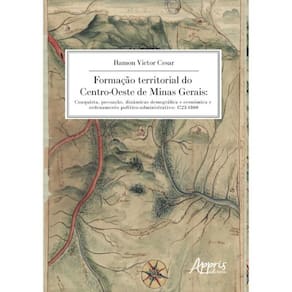 Formação Territorial Do Centro-Oeste De Minas Gerais