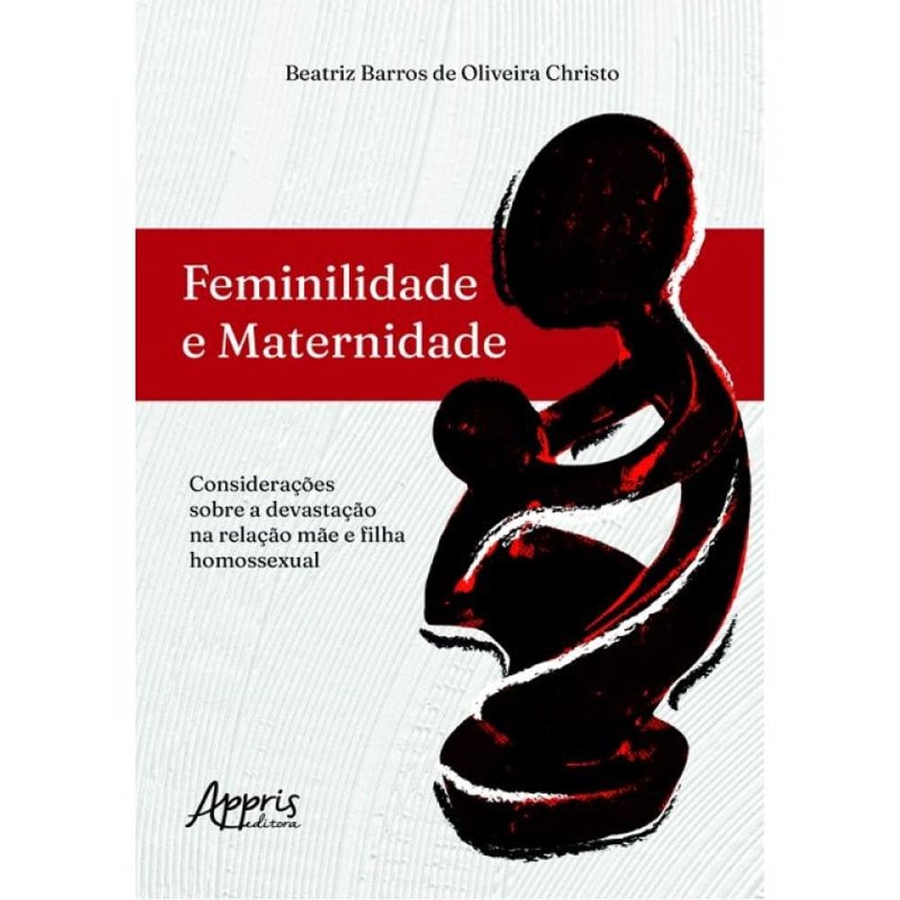 Feminilidade E Maternidade