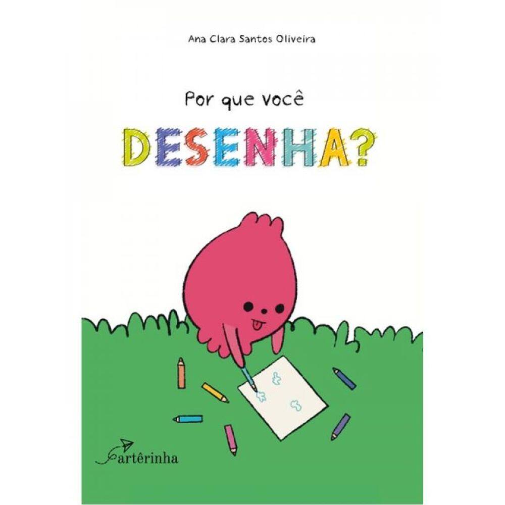Por Que Você Desenha?