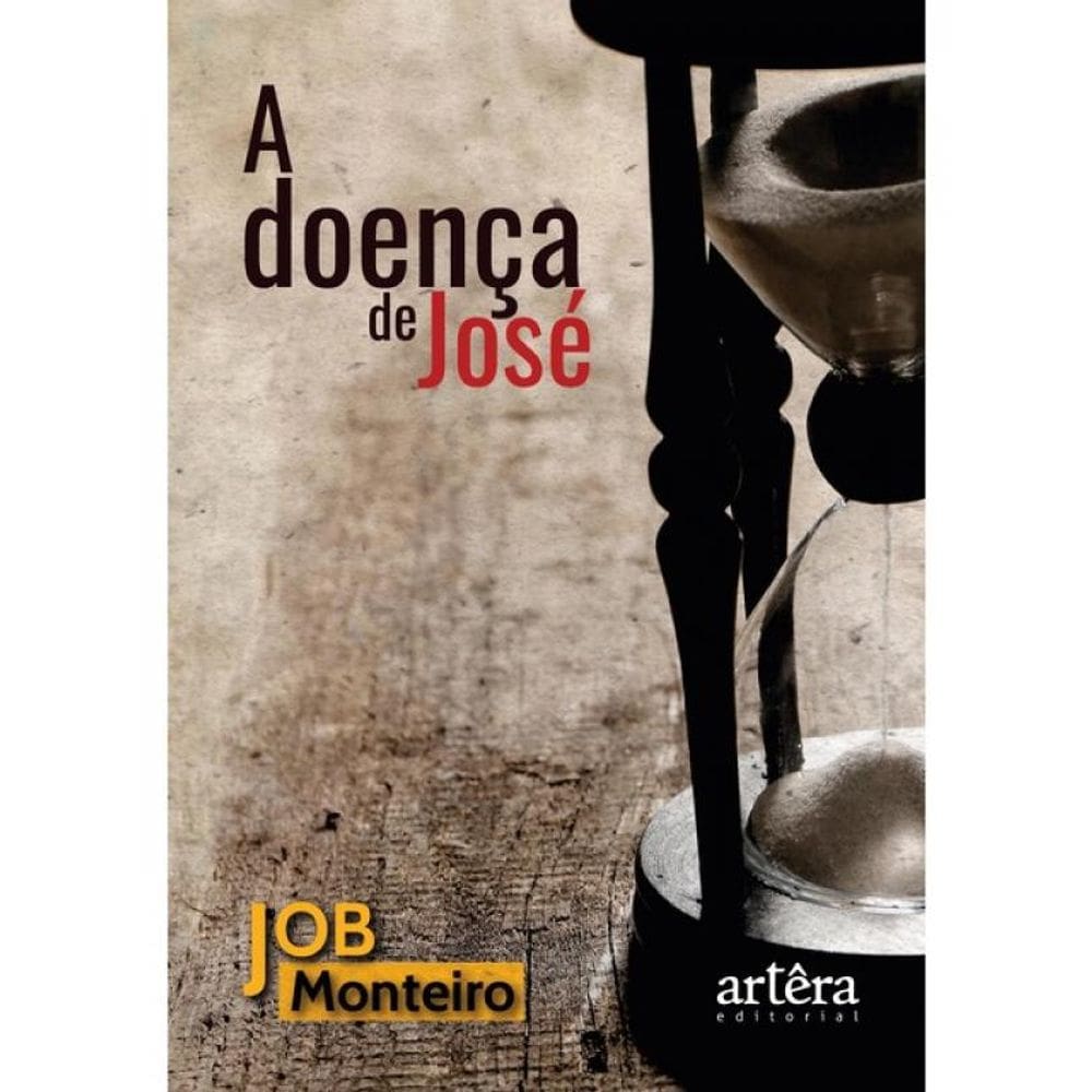 A Doença De José