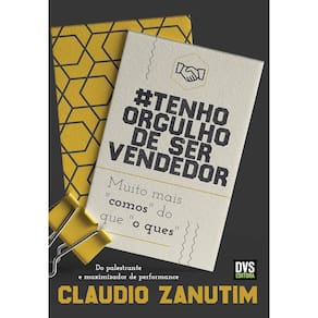 #Tenho Orgulho De Ser Vendedor