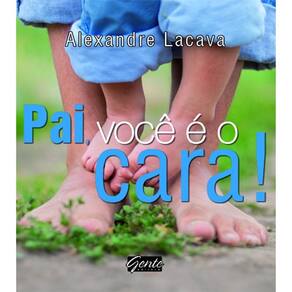Pai, Você E O Cara! - Com Espiral