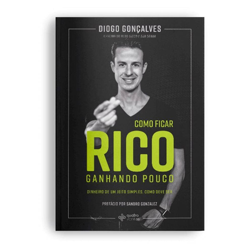 Como Ficar Rico Ganhando Pouco