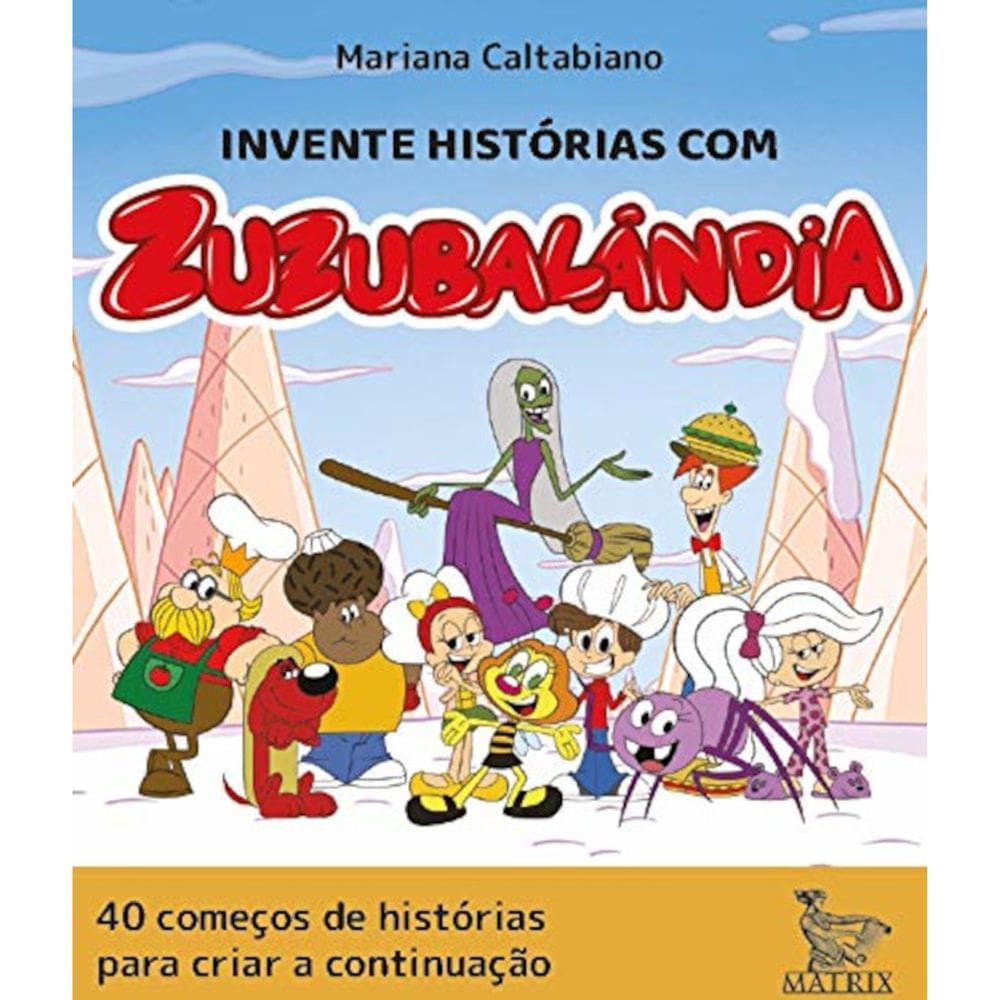 Livro Caixinha - Invente Histórias Com Zuzubalândia