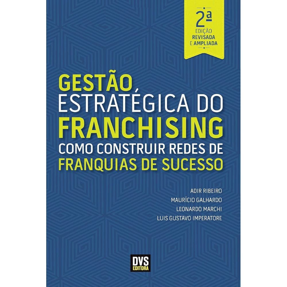 Gestão Estratégica Do Franchising