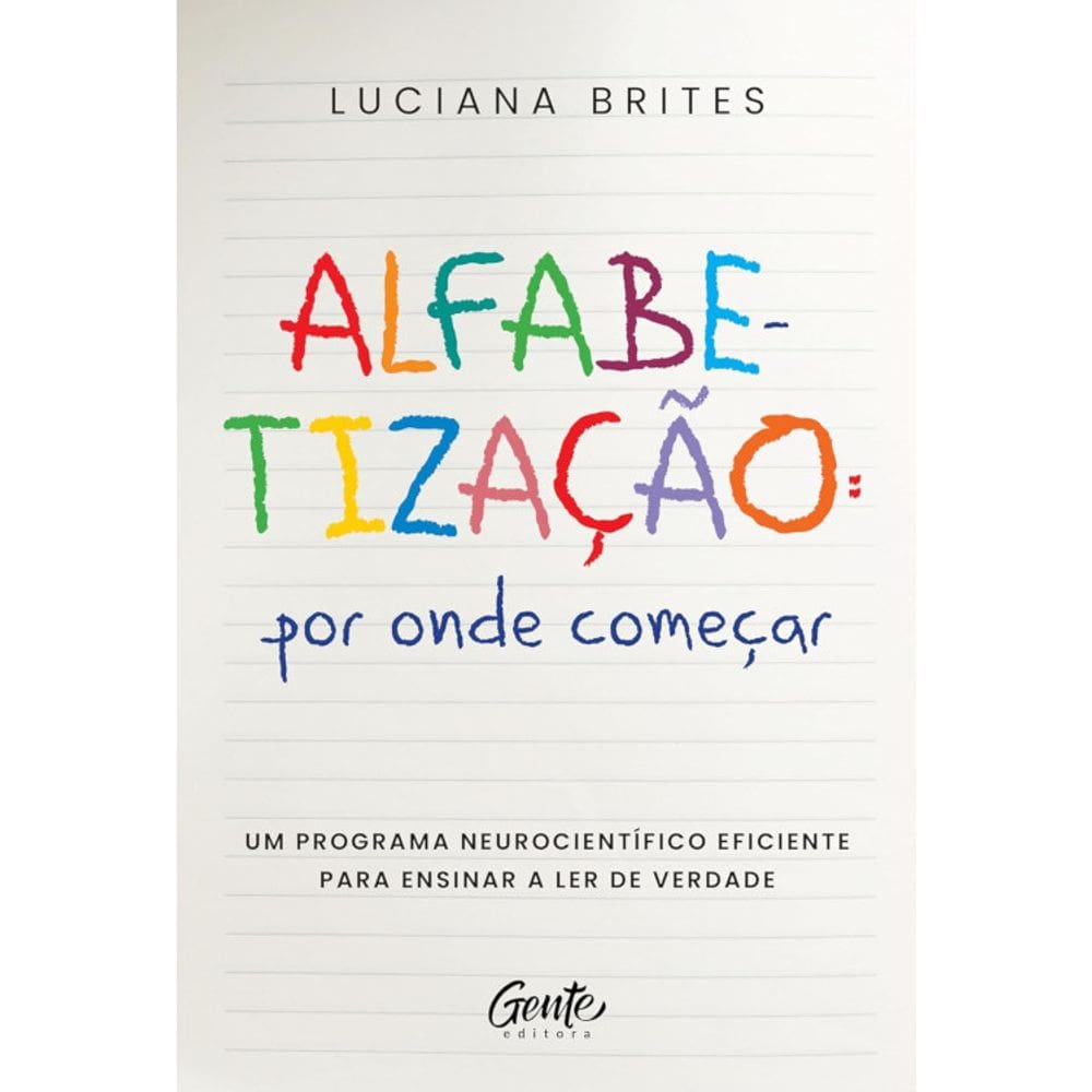 Alfabetização - Por Onde Começar?