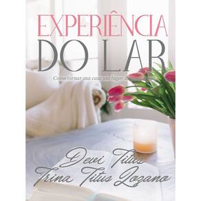 Experiência Do Lar