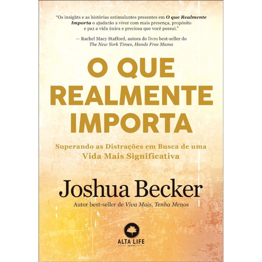O Que Realmente Importa