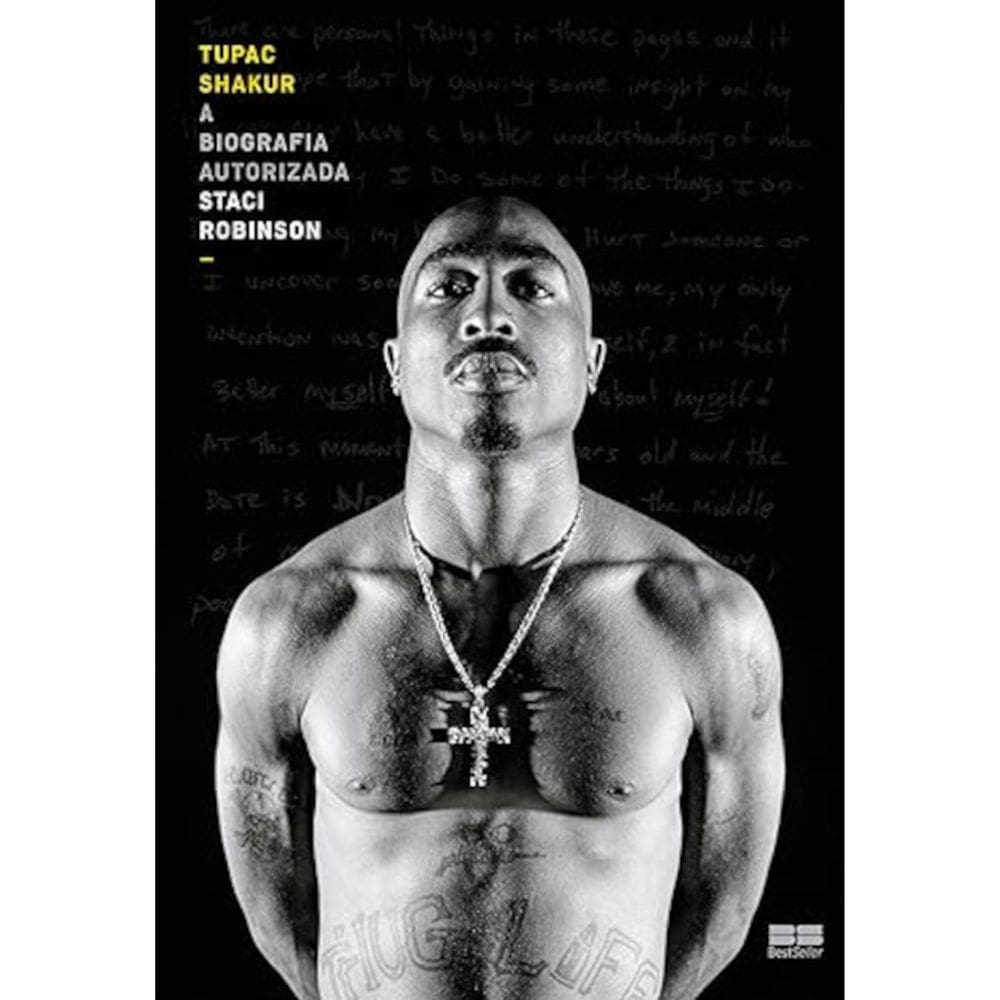 Tupac Shakur - A Biofrafia Autorizada