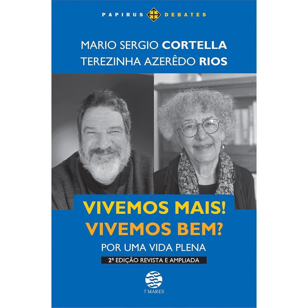 Vivemos Mais! Vivemos Bem?