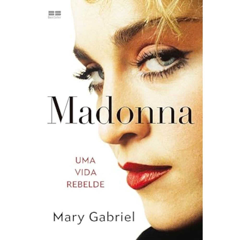 Madonna - Uma vida rebelde
