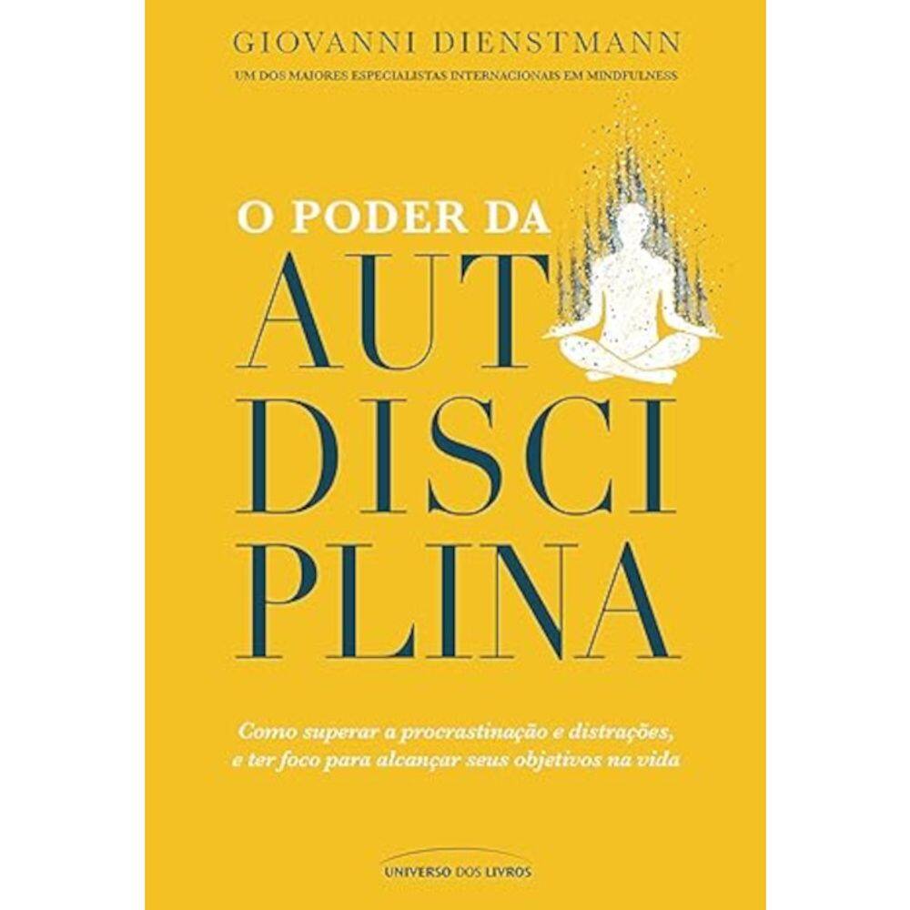 O poder da autodisciplina