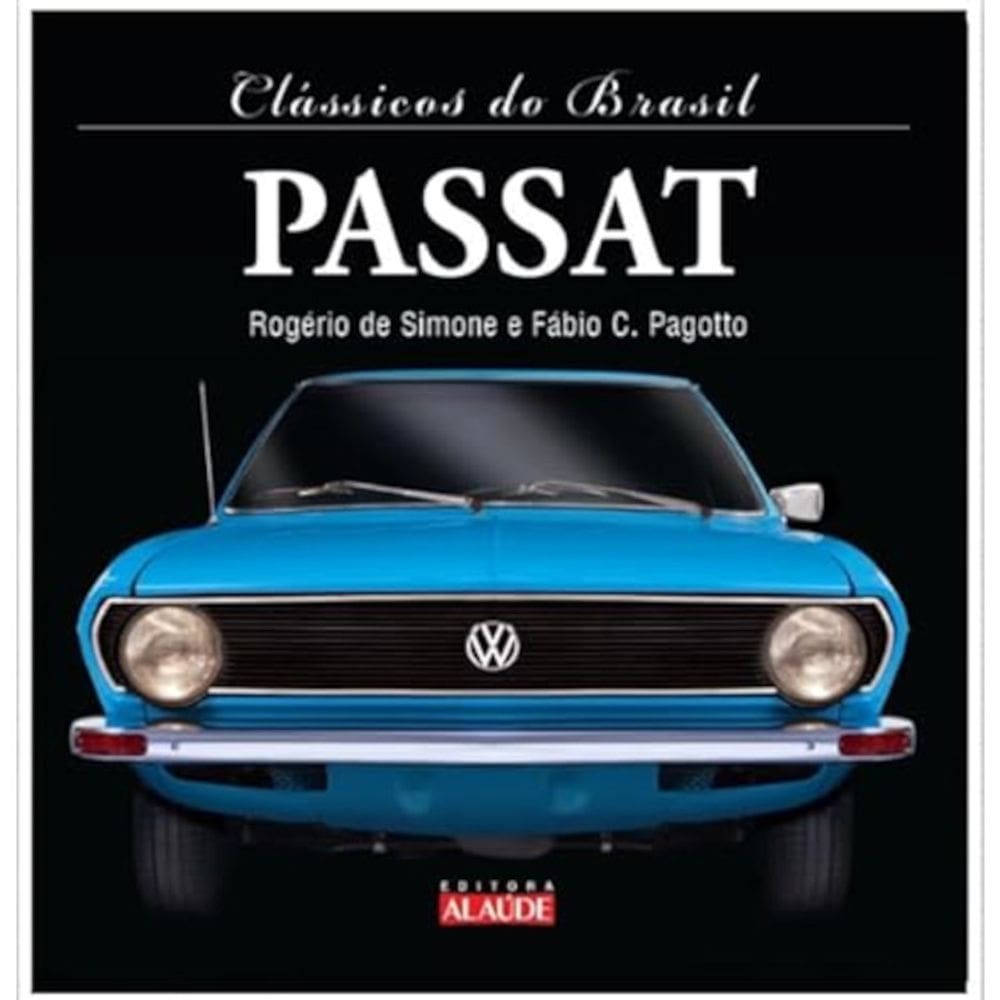 Clássicos do Brasil - Passat