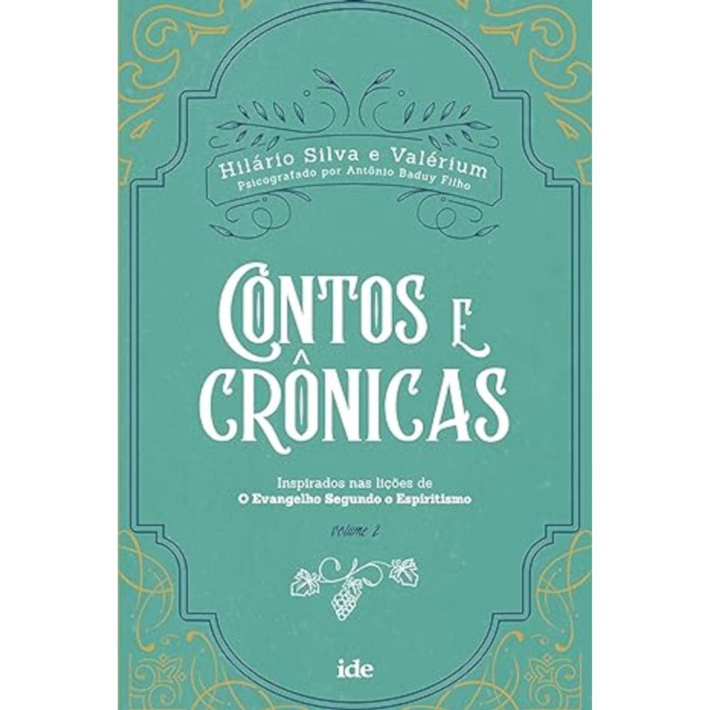 Contos e crônicas - Volume II