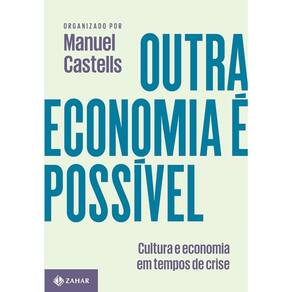 Outra Economia É Possivel