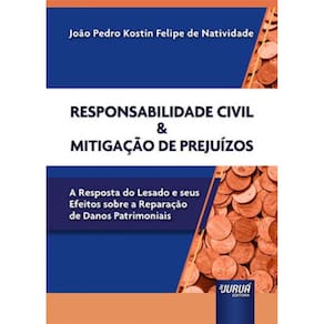 Responsabilidade Civil & Mitigação De Prejuízos
