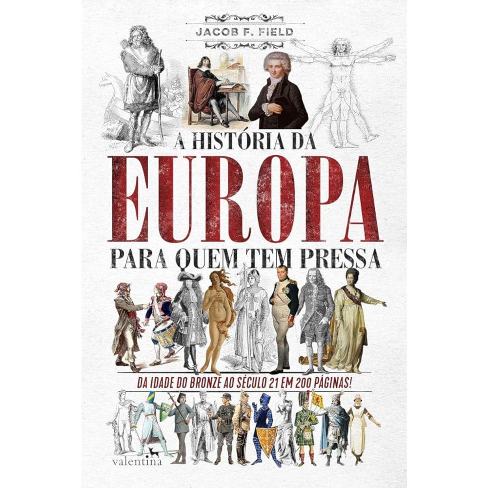 A História Da Europa Para Quem Tem Pressa
