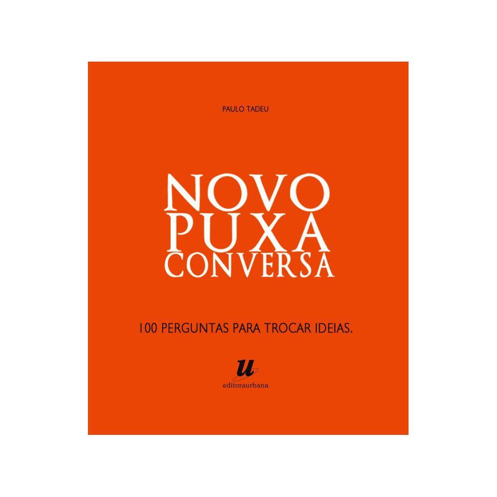 Livro Caixinha - 100 Perguntas Para Trocar Ideias - Novo Puxa Conversa
