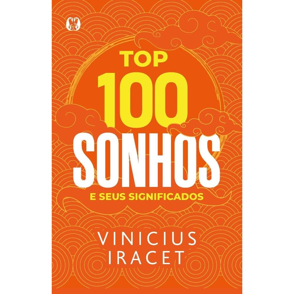 Top 100 sonhos e seus significados