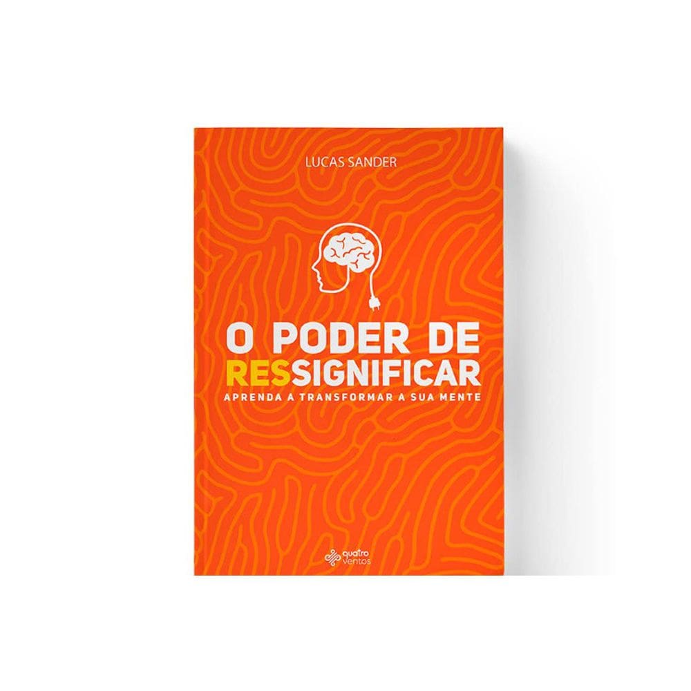 O Poder De Ressignificar