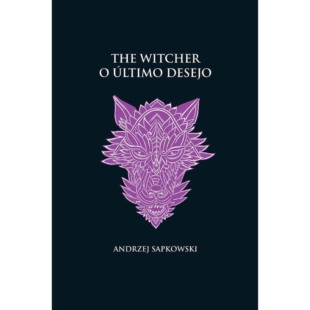 The Witcher - Vol 01 - O Último Desejo - Capa Dura