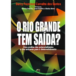 O Rio Grande Tem Saida?  Gaucho