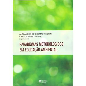 Paradigmas Metodológicos Em Educação Ambiental